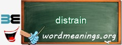 WordMeaning blackboard for distrain